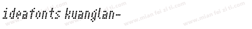 ideafonts kuanglan字体转换